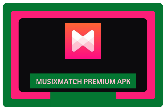 Musixmatch Premium Apk 2021