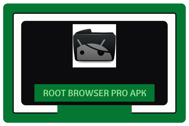 Root Browser Pro Apk 2021