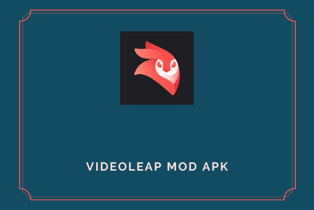 Videoleap Mod Apk 2021