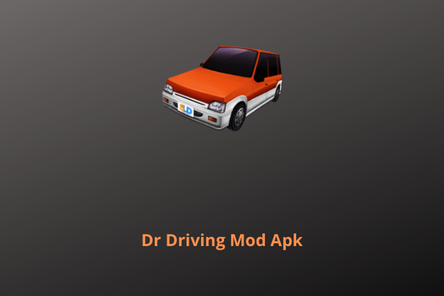 download dr driving mod apk for android