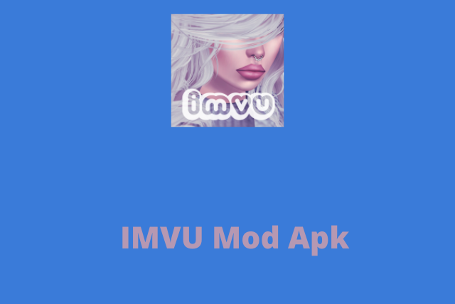 Apk unlimited credits IMVU Mod