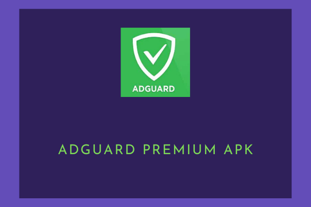 adguard premium apk
