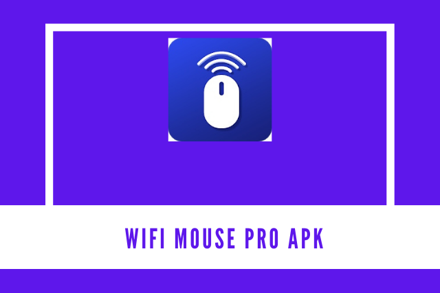 WIFI Mouse Pro Apk 2021